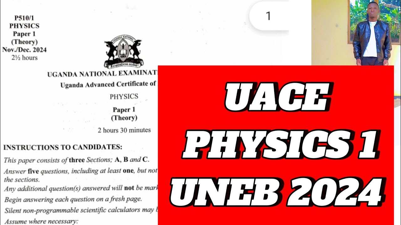 UACE PHYSICS PAPER 1 2024 UNEB