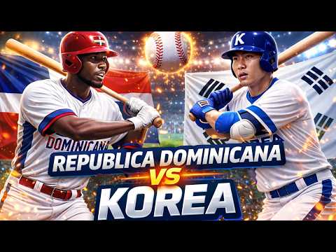 Republica Dominica vs Korea ⚾  | Highlights y Análisis