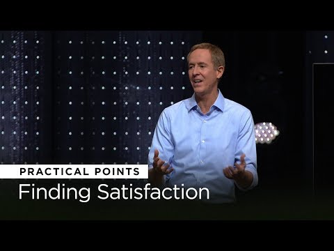 Finding Satisfaction | The Beginner's Guide to Predicting Your Future // Andy Stanley
