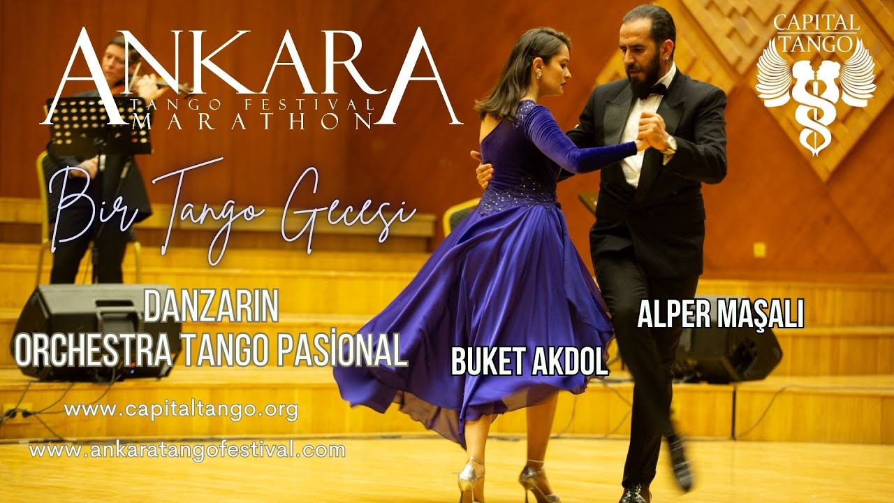 Video thumbnail for Alper Maşalı & Buket Akdol-Danzarin (Ankara Tango Festival Concert with Orchestra Tango Pasional)