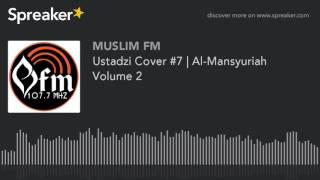 Download lagu Ustadzi Cover #7 | Al-Mansyuriah Volume 2 (made with Spreaker) mp3 Download lagu Ustadzi Cover #7 | Al-Mansyuriah Volume 2 (made with Spreaker) mp3