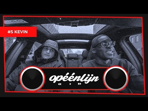 OP1LIJN MET KEVIN #5 | ''ROKEN, CHICKIES, MATTIES, TE VEEL AFLEIDING!”