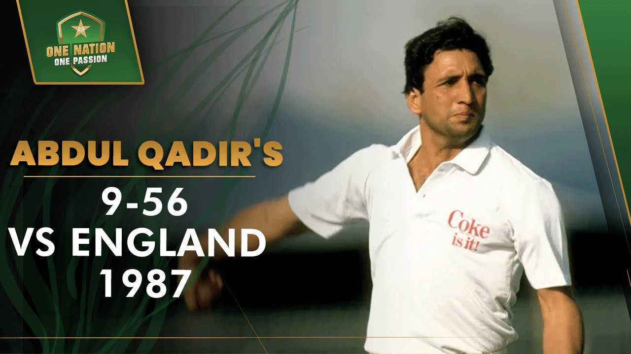 Abdul Qadir's 9-56 vs England, 1987 | Best Bowling Figures For Pakistan!