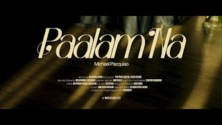 Paalam Na - Michael Pacquiao (Official Music Video)