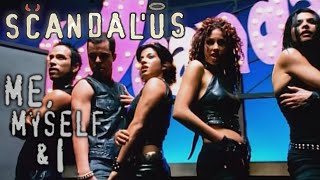 Scandal'Us - Me, Myself & I (Official Music Video) (4K Quality Upscale Remaster)