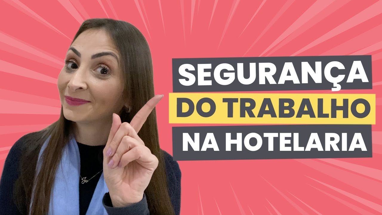 Segurança do trabalho na hotelaria: entenda mais