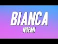 Noemi - Bianca (Testo)