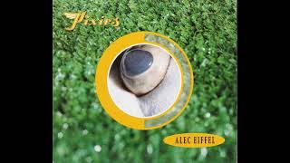 Pixies - Alec Eiffel