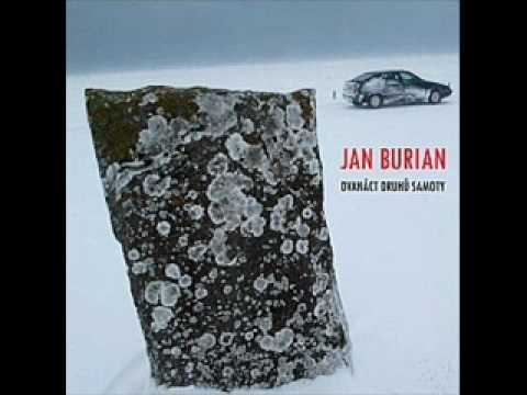 Jan Burian - Samota