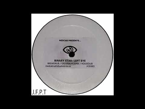 Medcab presents... Binary Star – Left Eye (Housedub)