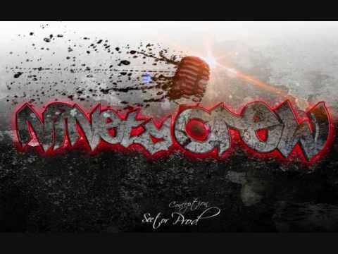 Freestyle NinetyCrew feat Diez31Diez