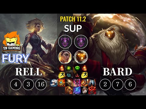 SN Fury Rell vs Bard Sup - KR Patch 11.2