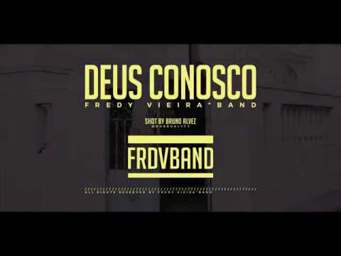 FREDY VIEIRA - DEUS CONOSCO