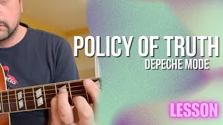 Depeche Mode - Policy Of Truth [Guitar Lesson / Tutorial]