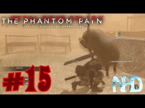 Let's Play Metal Gear Solid 5 The Phantom Pain (pt15) Little Lost Sheep
