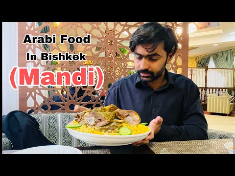 Arabic Food In Bishkek/Kyrgyzstan/ Mandi|