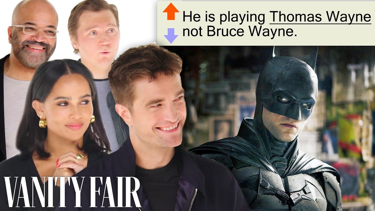 'The Batman' Fan Theories with Rob Pattinson, Zoë Kravitz, Paul Dano & Jeffrey Wright | Vanity Fair thumnail