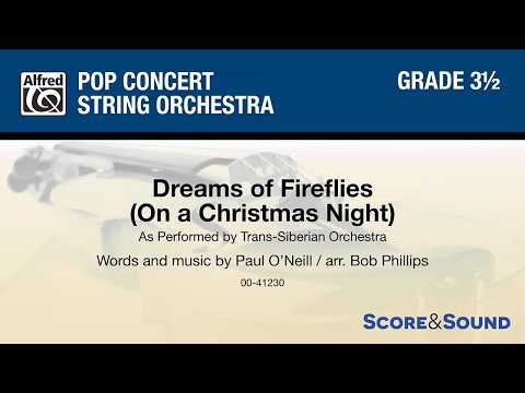 Dreams of Fireflies (On a Christmas Night), arr. Bob Phillips – Score & Sound
