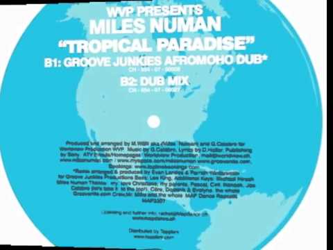 WVP presents Miles Numan feat. Edita Abdieski "Tropical Paradise"