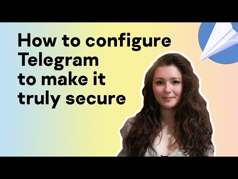 How to configure Telegram to make it truly secure