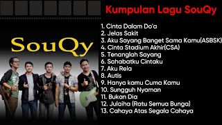 Download lagu Kumpulan Full Album SouQy Band | Cinta Dalam Doa mp3
