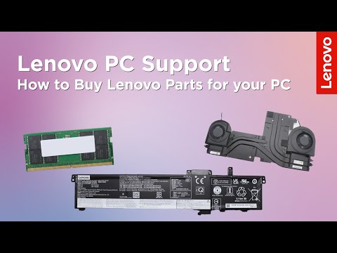 How to Buy Lenovo Parts for Your PC - Lenovo Support