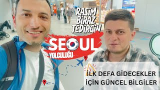 SEUL'E GİTMEDEN ÖNCE İZLEMELİSİN | Güncel Bilgiler