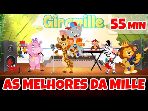 As Melhores da Mille - Giramille 55 min | Desenho Animado Musical