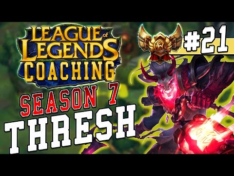 S7 LoL Coaching #21 - Thresh Support (Gold 2)
