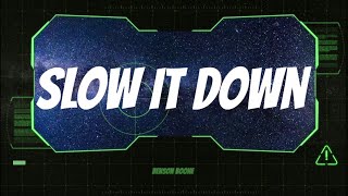 Benson Boone - Slow It Down ( Lyrics )