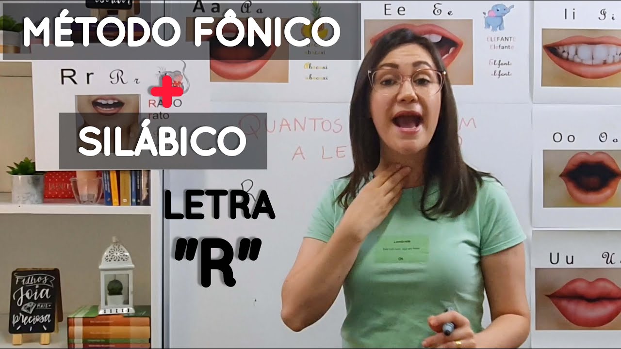 LETRA "R" - MÉTODO FÔNICO + SILÁBICO