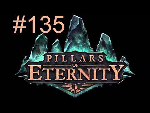 Pillars of Eternity  [#135] - Galvinos Hütte voll mit Fallen «» Let's Play Pillars of Eternity