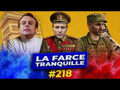 La Farce Tranquille #218 : MACRON est FADA (censure des médias, guerre en Russie, réseaux sociaux)