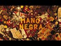 Mano Negra - La Ventura