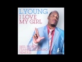 L. Young - I Love My Girl (Frankie Feliciano Remix ...