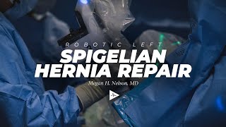 Robot Assisted Ventral Hernia Repair (Spigelian) | Preview