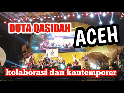 DUTA QASIDAH ACEH || KOLABORASI || TINGKAT NASIONAL XXIV 2019 AMBON - MALUKU