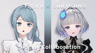 【 #歌枠 】フィガロさんと一緒に歌う！✦ SINGING STREAM 【稀羽すう/Re:AcT】