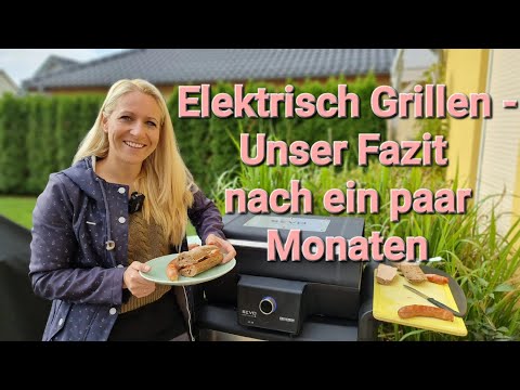 Was taugt der Sevo-Elektrogrill? Unser Fazit nach mehreren Testmonaten und Grillprojekten