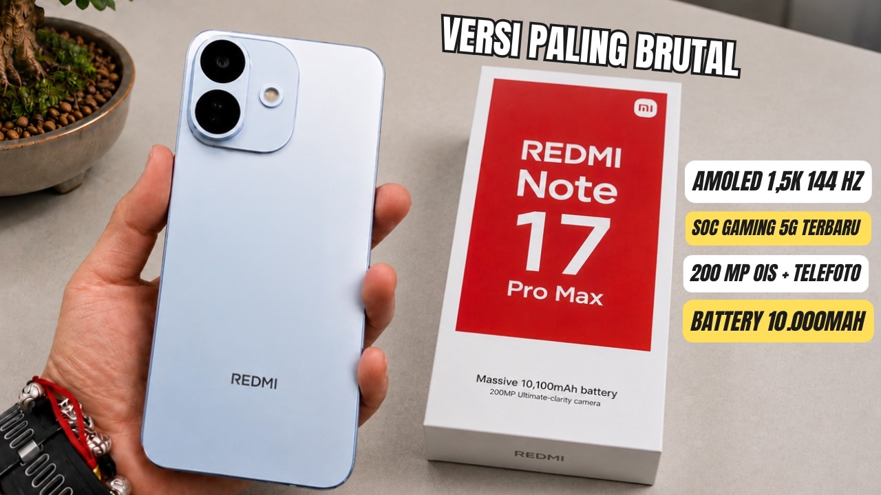 VERSI PALING BRUTAL‼️REDMI NOTE 17 PRO MAX SPEKNYA DILUAR NALAR