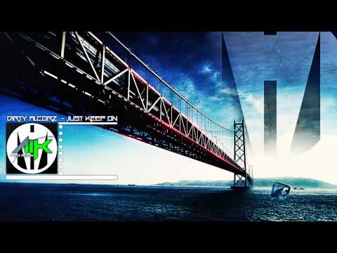 DIRTY ALCORZ - Just Keep On [~First Album~]