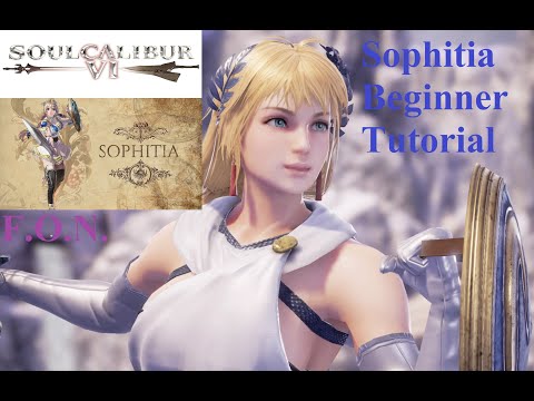 SoulCalibur VI: SOPHITIA Beginner Guide Tutorial