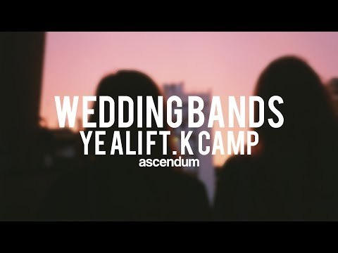 Ye Ali - Wedding Bands (ft. K Camp)