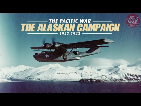 Japanese Invasion of Alaska - Pacific War DOCUMENTARY