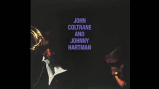 Lush Life - John Coltrane & Johnny Hartman