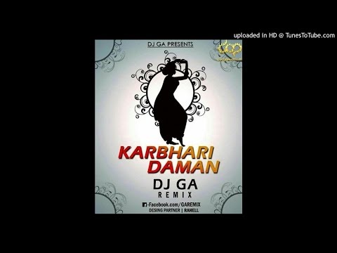 Karbhari Daman Dj GA Remix