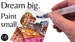 Why I’m Painting Tiny Watercolors Now - and Why You Should Too!