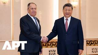 Xi Assures Russia's Lavrov of China's Friendship as Ties Grow With Other Nations | APT