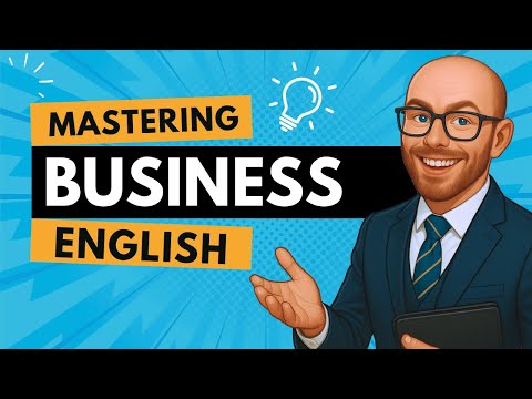Fluent Business English: Masterclass