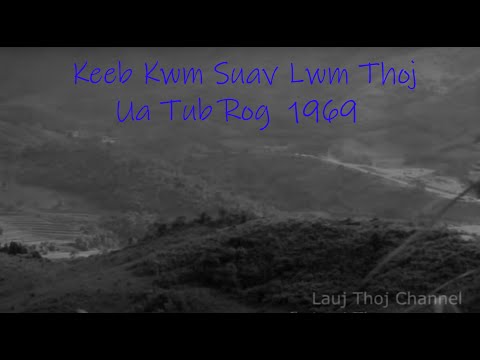 June 1, 2023 Keeb Kwm Suav Lwm Thoj Ua Tub Rog  1969